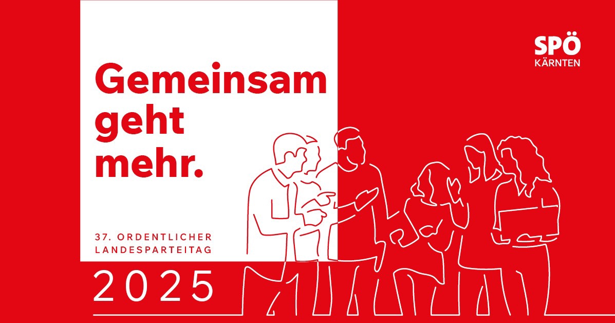 37. ordentlicher Landesparteitag der SP&Ouml; K&auml;rnten